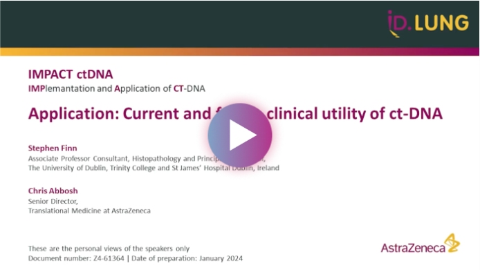 Overview of ctDNA testing techniques: current and future clinical utility of ctDNA